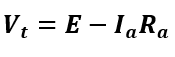 Terminal Voltage formula of  Shunt DC Generator