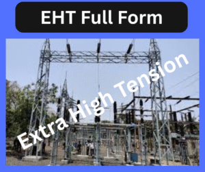 EHT full form explained