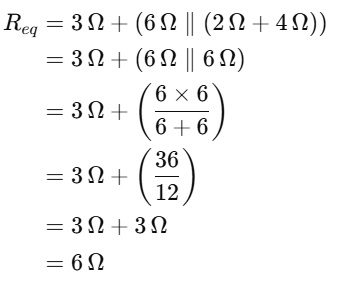 Equivalent resistance calculation from AB node showing 3 ohms in series with the parallel combination of 6 ohms and (2 ohms + 4 ohms)
