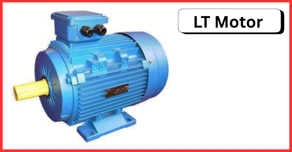 Low Tension (LT) motor typically operating at 415V, used in small to medium-scale industrial applications