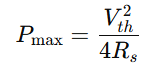 DC circuit Maximum Power Transfer showing that maximum power is delivered to the load when load resistance RL equals source resistance Rs, with Pmax = Vth² / 4Rs.