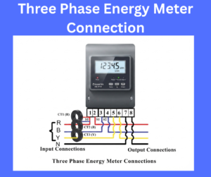 Three Phase Energy Meter Connection